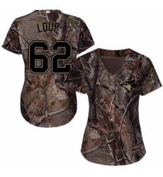 Women's Majestic Toronto Blue Jays #62 Aaron Loup Authentic Camo Realtree Collection Flex Base MLB Jersey